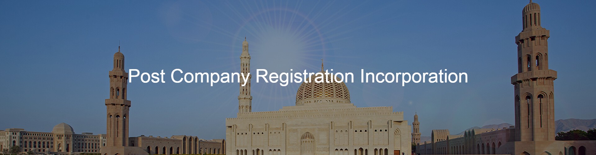 Post Company Registration Incorporation in Oman