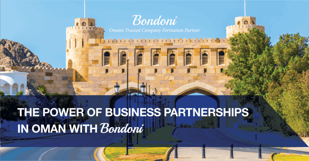 The Power of Business Partnerships in Oman with Bondoni