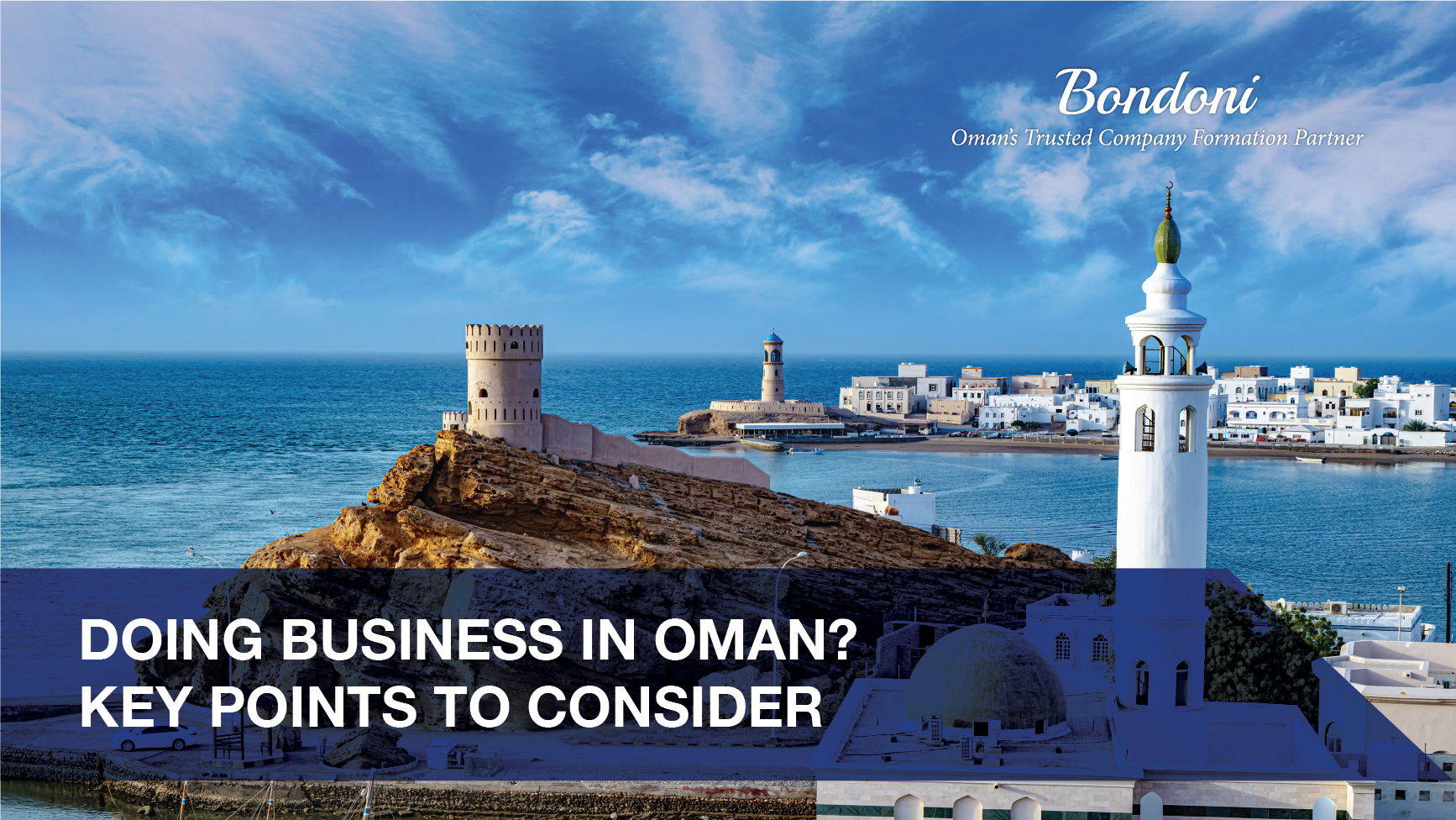 Doing Business in Oman ? Key Points to Consider