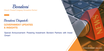 Special Announcement- Powering Investment: Bondoni Partners with Invest Oman!