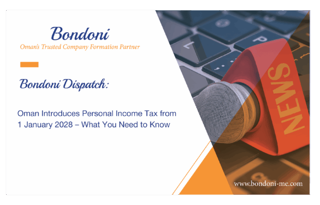 Oman Introduces Personal Income Tax from 1 January 2028 – What You Need to Know
