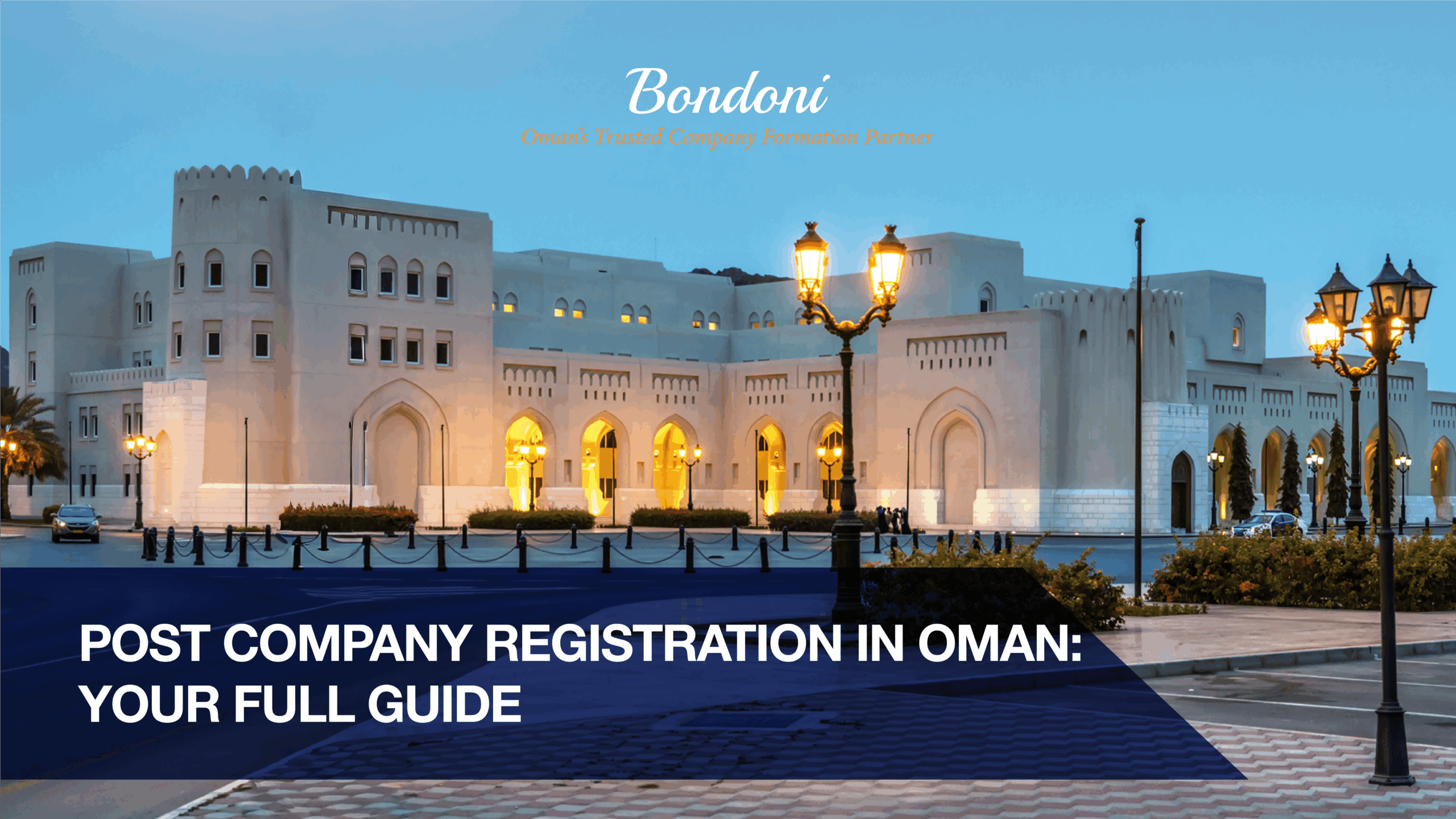 Post Company Registration in Oman: Your Full Guide