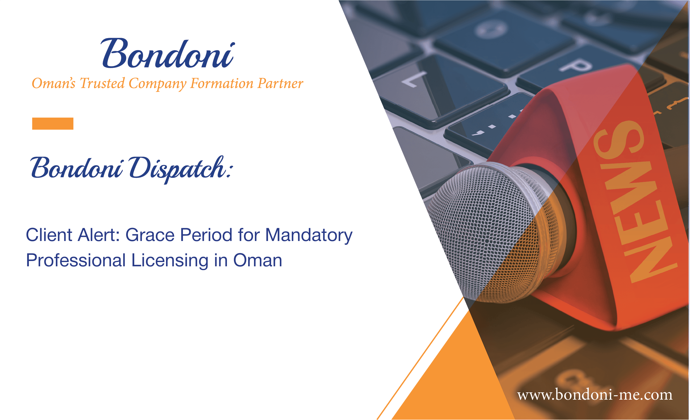 Client Alert: Grace Period for Mandatory Professional Licensing in Oman