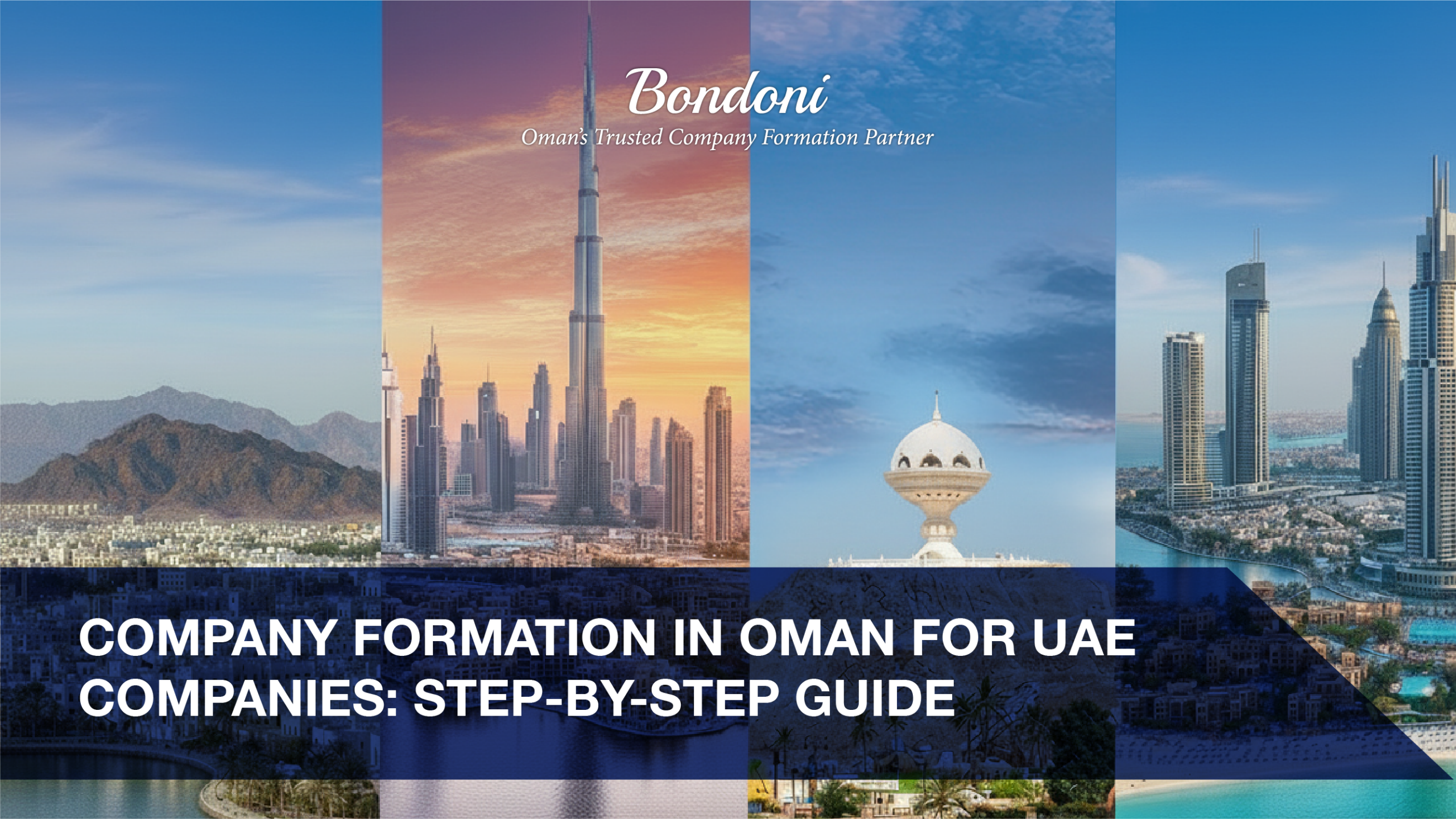 Company Formation in Oman for UAE Companies: Step-by-Step Guide