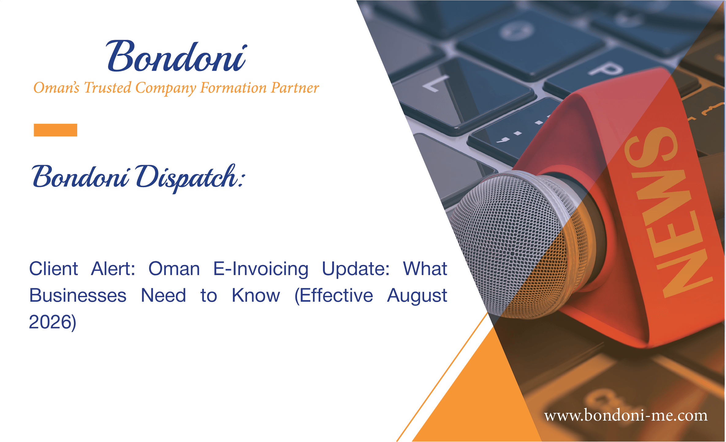 Client Alert – Oman E-Invoicing Update: What Businesses Need to Know (Effective August 2026)